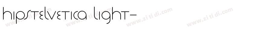 Hipstelvetica Light字体转换